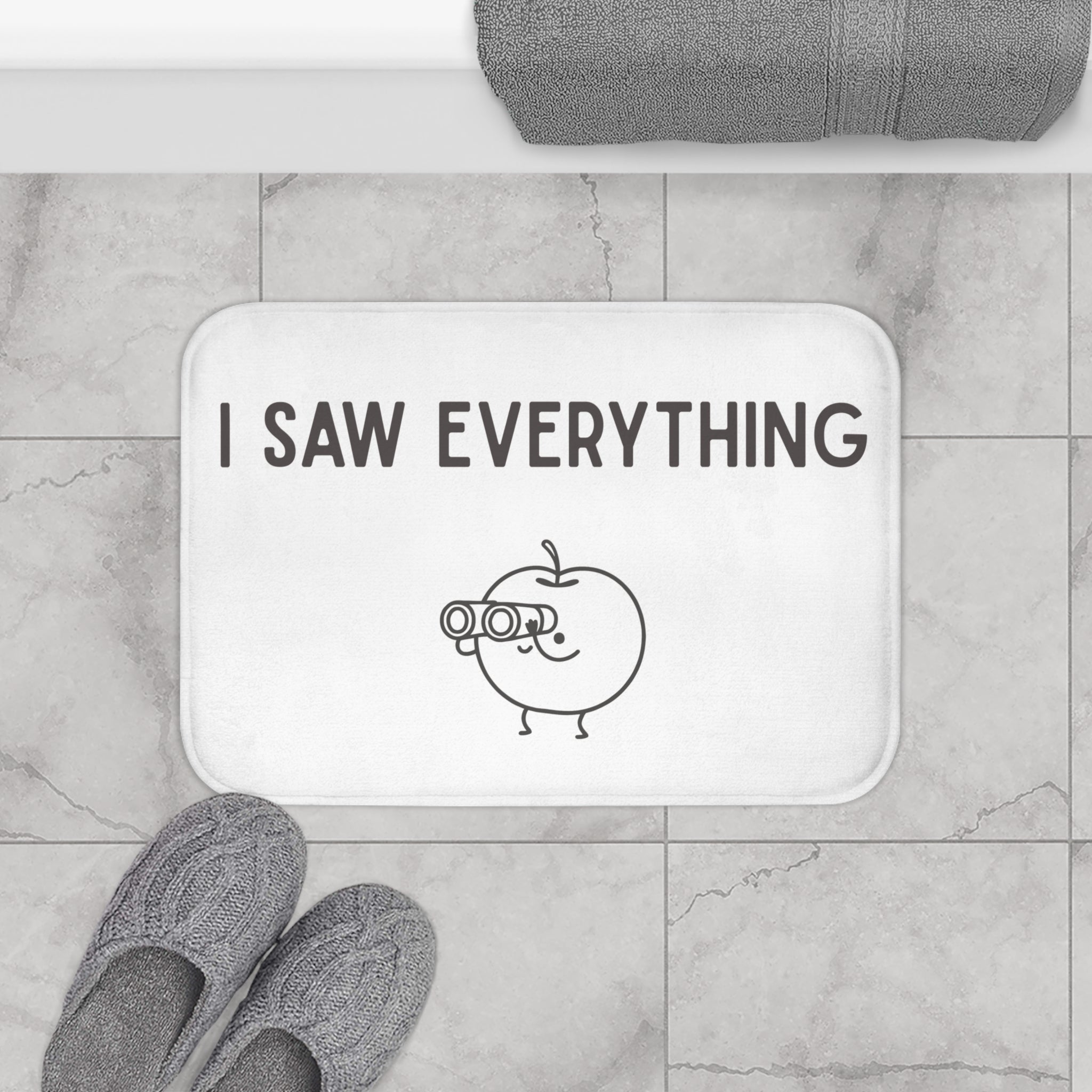 "I Saw Everything" Bath Mat – Funny Cute Bathroom Mat