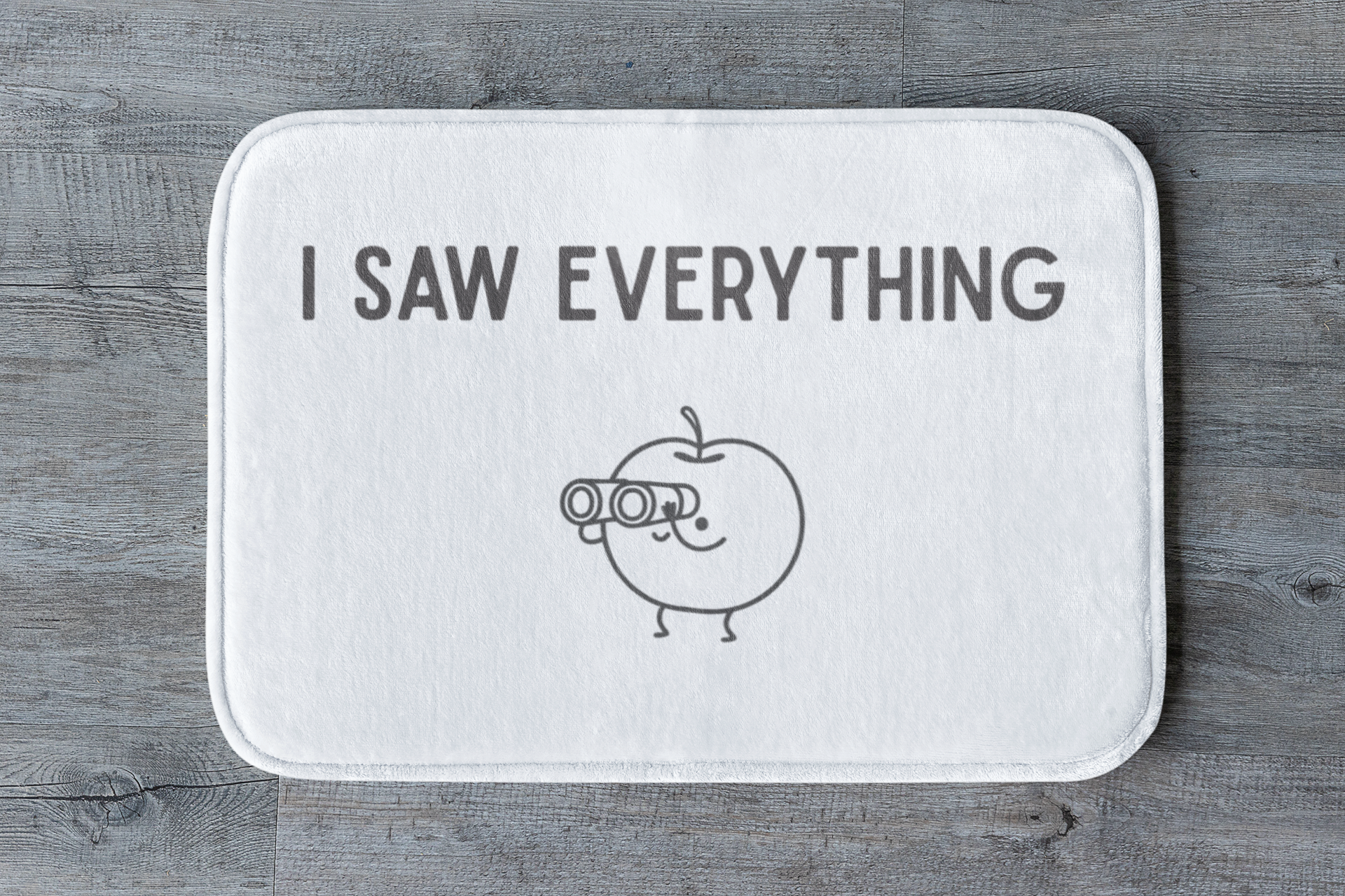 "I Saw Everything" Bath Mat – Funny Cute Bathroom Mat